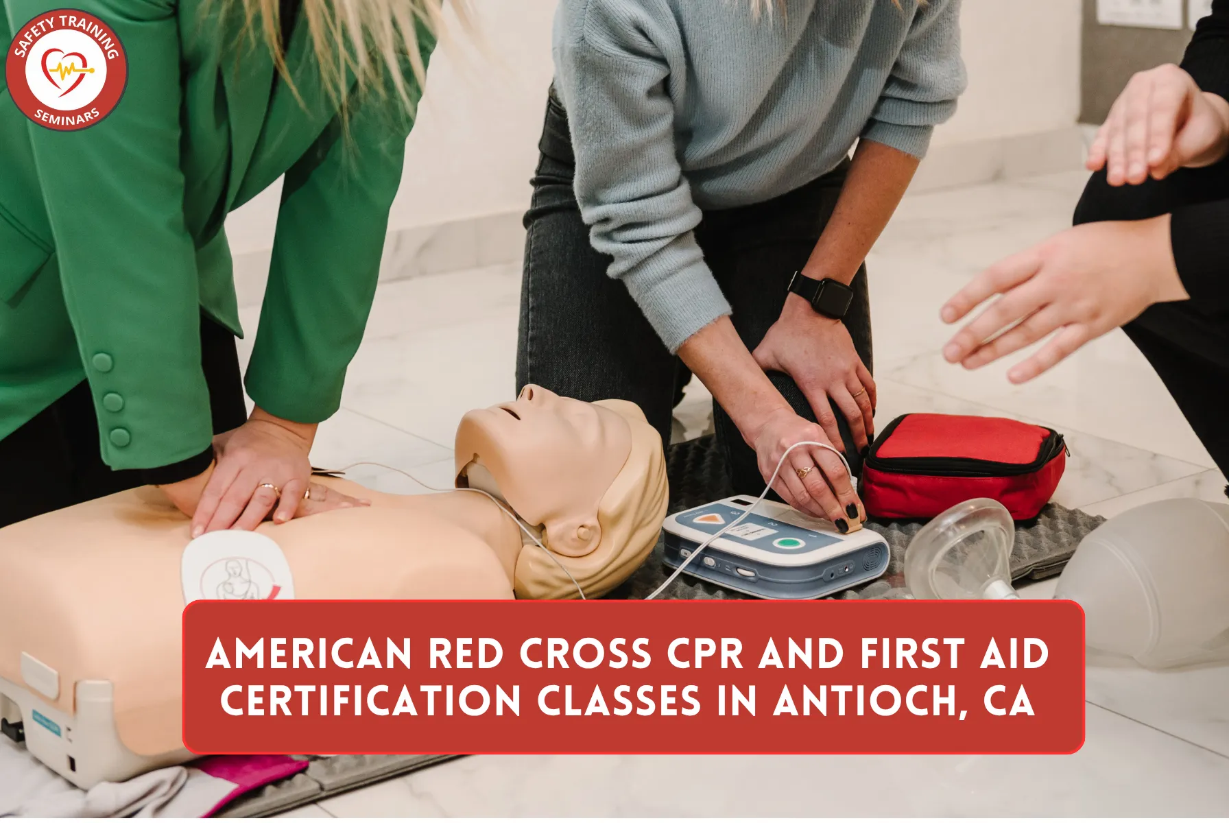 American Red Cross CPR and First Aid Certification Classes in Antioch, CA